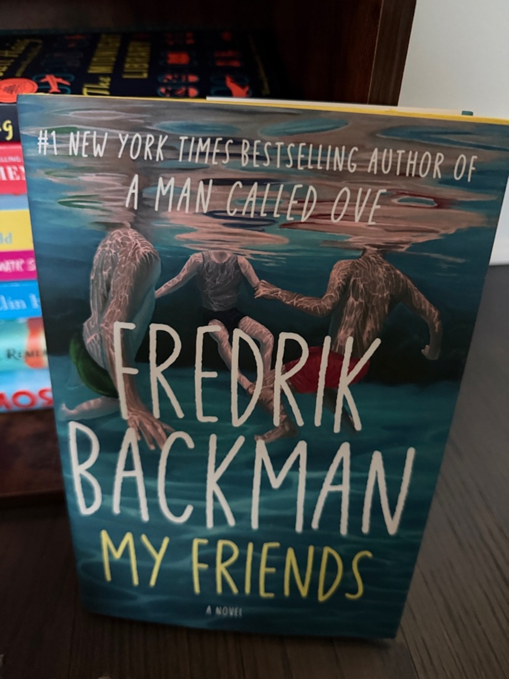 My Friends, Fredrick Backman